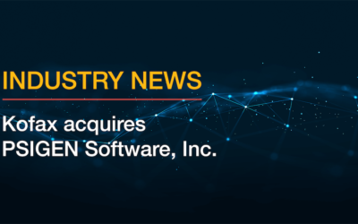 Kofax acquires PSIGEN Software, Inc.