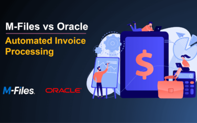 M-Files vs Oracle: Automated Invoice Processing