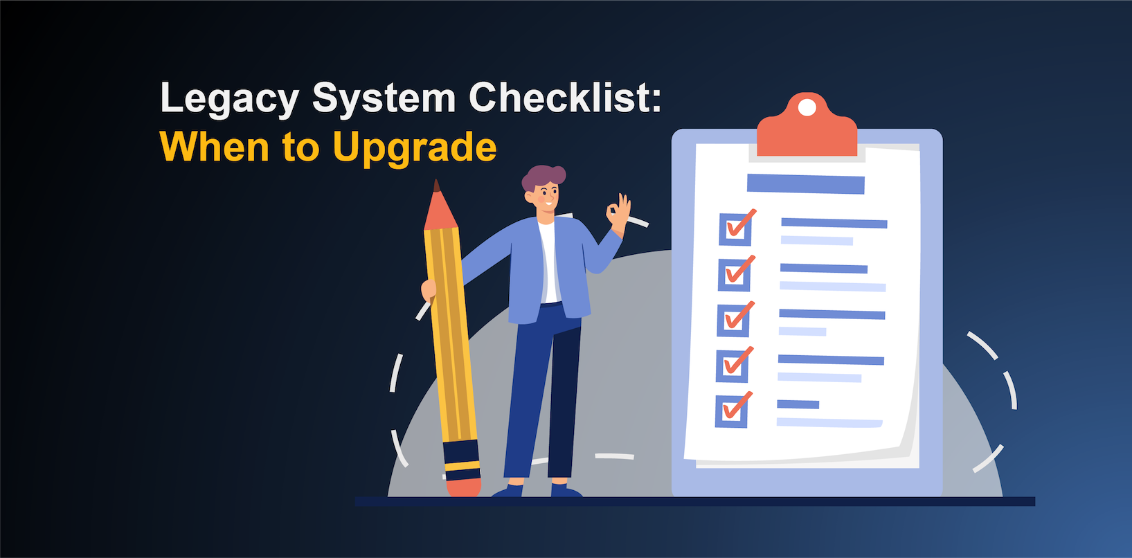 Legacy System Checklist - When to Upgrade Featured Image